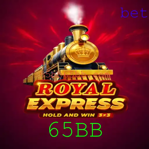 Descubra o Fascinante Jogo RoyalExpress com a Palavra-Chave 65BB